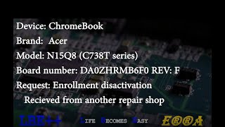 Enrollment Removing from Acer Chromebook N15Q8 C738T series Using ⓁⒷⒺ 🛠💡📌 [upl. by Domini]