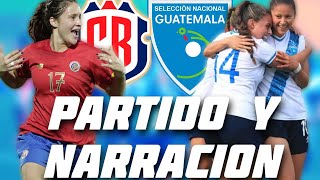 COSTA RICA VS GUATEMALA  NARRACION  EN VIVO [upl. by Ateekal]