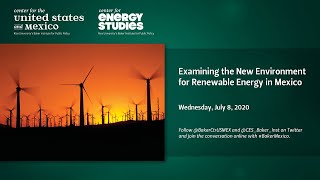 Examining the New Environment for Renewable Energy in Mexico [upl. by Lled]