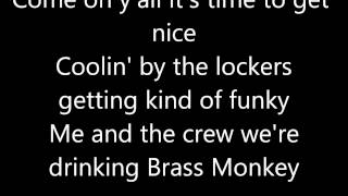 Beastie Boys Brass Monkey Lyrics [upl. by Lagas]