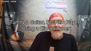 Tuning a Guitar  The Basics for New Players [upl. by Aiclef368]