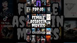 Top 10 Female Assassin Movies [upl. by Langille]