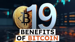 19 Benefits Of Bitcoin That Most People Have Never Heard About [upl. by Ainigriv641]