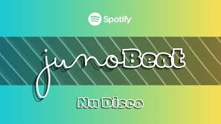 junoBeat NU DISCO 20241009 [upl. by Libnah229]