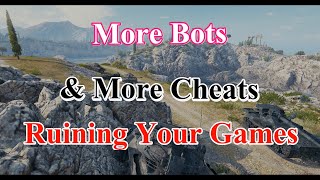 More Bots And Cheaters Ruining Your Games [upl. by Boyse518]