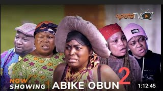 ABIKE OBUN PART 2 LATEST 2024 YORUBA DRAMA ZAINAB BAKARE KEMITY SANYERI KOLAWOLE VICTORIA [upl. by Ainej455]