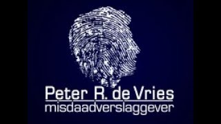 Peter R de Vries misdaadverslaggever  De moord in Ferwert [upl. by Yerac]