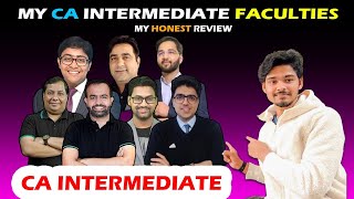 My CA Intermediate Faculties Best Faculties For CA Inter  My Honest Review CaAspirantRosh [upl. by Nicolai]