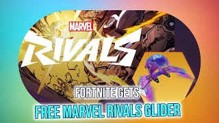 Fortnite Marvel Rivals Update Free Glider amp Exclusive Skin Reveal [upl. by Fitton]