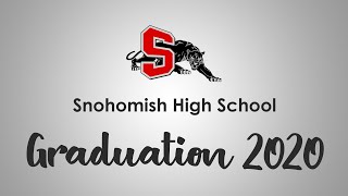 Snohomish High School Virtual Graduation 2020 [upl. by Nnyroc]