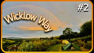 Hike the WICKLOW WAY  Dublin to Clonegal over the Wicklow Mountains  Part Two [upl. by Trebled]