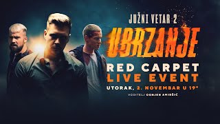 Južni Vetar 2  UBRZANJE  Red Carpet Event LIVE [upl. by Jelena]