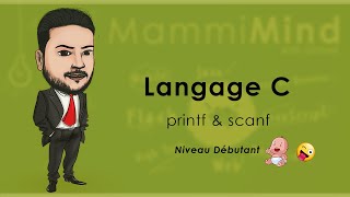 Langage C  2  niveau débutants  printf amp scanf [upl. by Sandi]