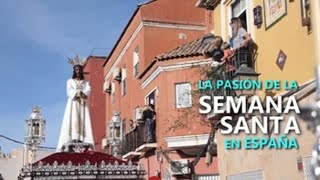 La pasión de la Semana Santa en España [upl. by Meta]