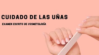 36 CUIDADO DE LAS UÑAS  EXAMEN ESCRITO DE COSMETOLOGÍA [upl. by Paxton]