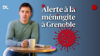 Trois cas de méningite à Grenoble  une campagne de vaccination lancée [upl. by Ahseikram]