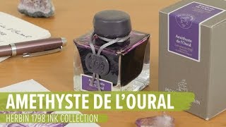 Amethyste de l’Oural Herbin 1798 Ink Collection [upl. by Sievert]