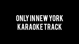 Only In New York  Thoroughly Modern Millie Karaoke Track [upl. by Rodenhouse]