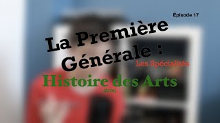 La spécialité Histoire des Arts HDA  Arts En Première [upl. by Raymonds564]