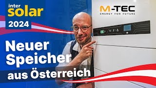 Neuer Stromspeicher aus Österreich WärmepumpenHersteller MTec auf Intersolar 2024 [upl. by Petersen]