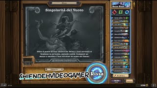 Hearthstone  Rissa  Singolarità Del Vuoto 02 [upl. by Keldon886]