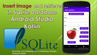 How to insert image and retrieve in sqlite database Android Studio KOTLIN 2024 [upl. by Lenneuq]