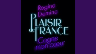 Cogne mon coeur feat Regina Demina [upl. by Aicnelev955]