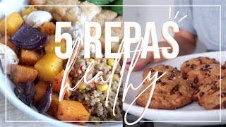 🍪5 REPAS HEALTHY QUE LON MANGE CHAQUE SEMAINE 🍳  Idées Recettes Faciles amp Rapides [upl. by Atiz858]