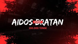 AIDOS BRATAN EVENT Prizepool 60 000 [upl. by Odradlig]