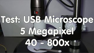 23 Test Chinese USB Microscope 5 Mega Pixel 40  800x [upl. by Nnayrrehs582]