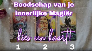 Boodschap van je innerlijke magiër ✨💫⚡🔮Kies een kaart Tijdloze reading [upl. by Echo]