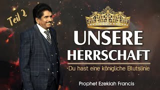 🔴290224  Von Herzen Gottes  Du hast eine Königliche DNA  Prophet Ezekiah Francis [upl. by Ecnarret]