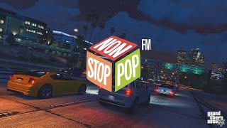 Non Stop Pop FM 2023 Alternative Radio  GTA V [upl. by Haroldson]