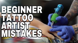 Beginner Tattoo Artist Mistakes And How To Avoid Them [upl. by Aveneg]