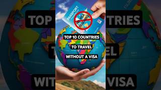 Top 10 Countries You Can Travel to WITHOUT A VISA shorts viralvideo facts visa free top10 [upl. by Niltak559]