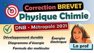 Correction✅ BREVET DNB 2021 métropole 🎯 Développement durable  Physique chimie  3ème Collège [upl. by Ylnevaeh]