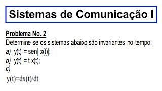 Como determinar se um sistema é invariantes no tempo [upl. by Pallaton]