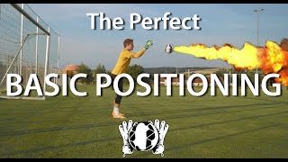 Basic Goalkeeper Positioning  Goalkeeper Technique  Virtual Goalkeeper Coaching  GKeeping [upl. by Yleme]