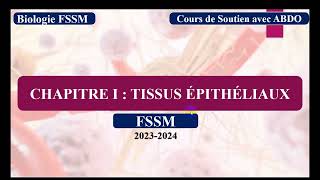 Histologie BCG S1 FSSM  les tissus épithéliaux vidéo 1 [upl. by Marmaduke]