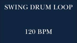 Drum Loop for Practice Swing 120 bpm [upl. by Mlohsihc]