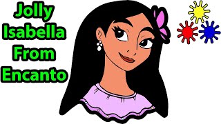 How To Draw Jolly Encanto Characters Isabella  Easy Cute Drawings Step By Step Toy Art [upl. by Enialedam]