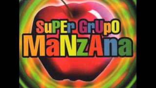 Super Grupo Manzana A la hora de brindar [upl. by Drahsir]