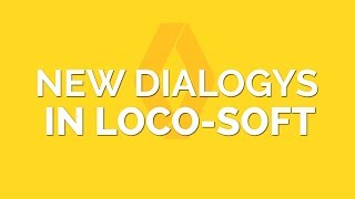 New Dialogys in LocoSoft [upl. by Reube]