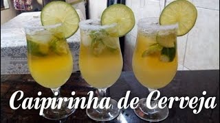 CAIPIRINHA DE CERVEJA POR FERNANDO COUTO [upl. by Bore]