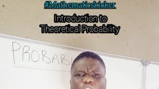 Introduction to Probability Theoretical Probability grade 10 11 and 12 [upl. by Koenig]