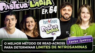 O MELHOR MÉTODO DE READACROSS PARA DETERMINAR LIMITES DE NITROSAMINAS  EP 64 [upl. by Oiratnom34]