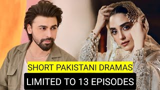 Top 8 Short Pakistani Dramas Limited To 13 Episodes [upl. by Mauro]