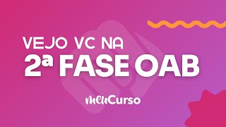 Vejo vc na 2ªfase OAB [upl. by Nerek25]