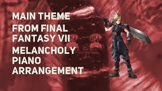 TPR  Main Theme Of Final Fantasy VII abridged  A Melancholy Tribute To Final Fantasy VII [upl. by Terej184]