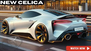 FINALLY IS BACK 2025 Toyota Celica Changes EVERYTHING  Exclusive First Look [upl. by Einon]